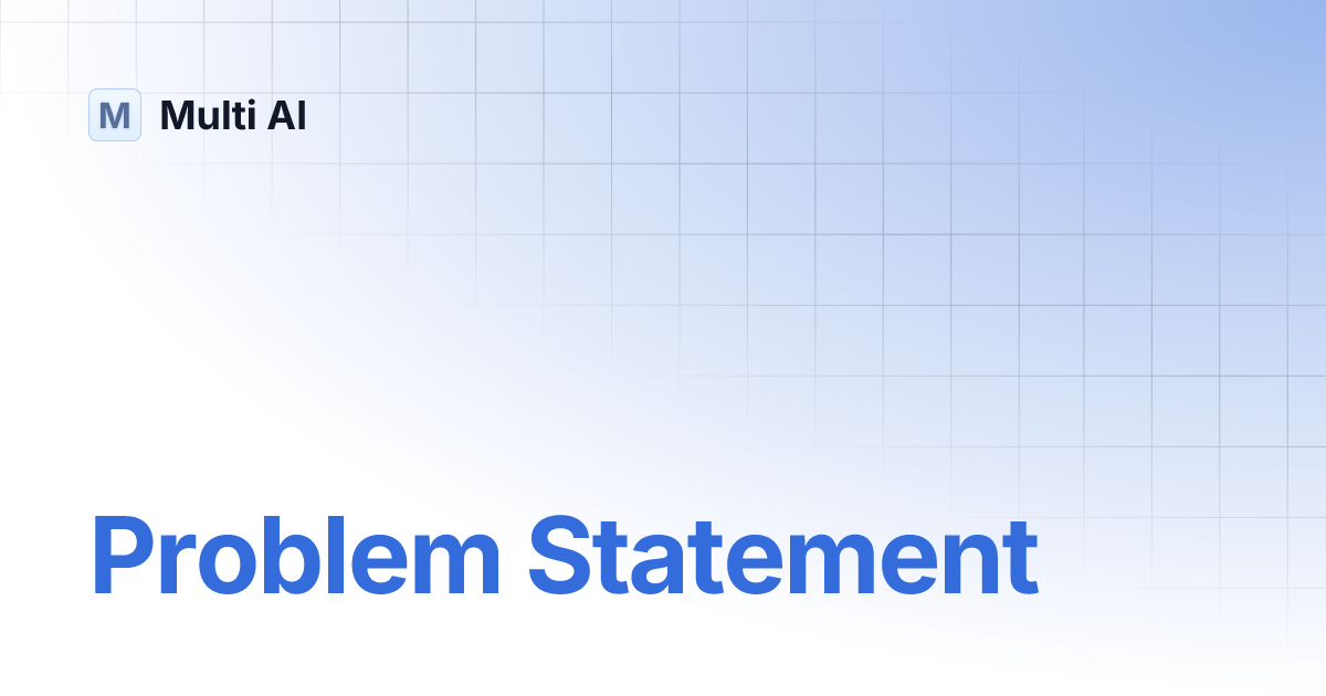 problem-statement-multi-ai